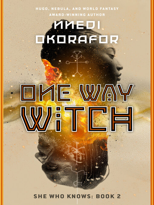 Title details for One Way Witch by Nnedi Okorafor - Available